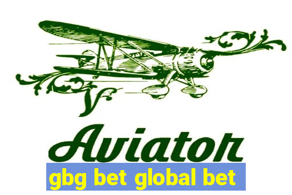 gbg bet global bet